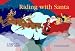 Books : Riding with Santa (Spanish, German and Chinese Edition)