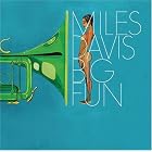 Click here to buy Big Fun by  Miles Davis .