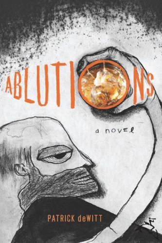 Ablutions: Notes for a Novel