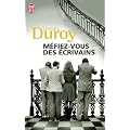 M�fiez-vous des �crivains