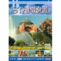 Die sch�nsten St�dte der Welt - Istanbul
