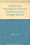 Fourth year triumphs at Trebizon