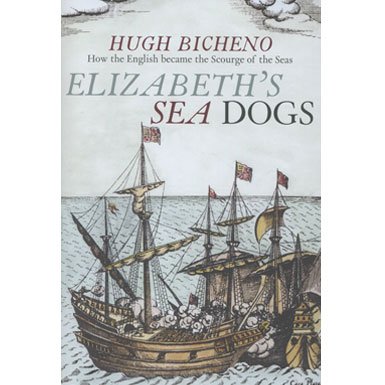 Elizabeth's Sea Dogs (Paperback)