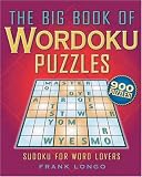 Books : Big Book of Wordoku Puzzles, The: Sudoku for Word Lovers (Wordoku)