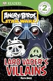 Product 1465401881 - Product title DK Readers: Angry Birds Star Wars: Lard Vader's Villains