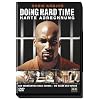 Doing Hard Time - Harte Abrechung