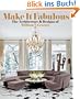 MAKE IT FABULOUS: The Architecture and Designs of William T. Georgis