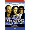 Al Lupo Al Lupo