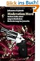 Moderation Mord