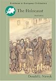 The Holocaust: Problems and Perspectives of Interpretation (Problems in European Civilization.)