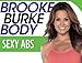 Brooke Burke Body: Sexy Abs