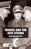 Franco and the Axis stigma