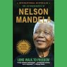 Long Walk to Freedom: The Autobiography of Nelson Mandela