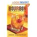 Bourbon: 50 Rousing Recipes for a Classic American Spirit (50 Series)