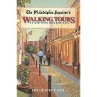 The Philadelphia Inquirer's Walking Tour of Historic Philadelphia (Philadelphia Inquirer's Walking... by Edward Colimore