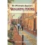 The Philadelphia Inquirer's Walking Tour of Historic Philadelphia (Philadelphia Inquirer's Walking Tours of Historic Philadelphia)