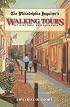 The Philadelphia Inquirer's Walking Tour of Historic Philadelphia (Philadelphia Inquirer's Walking Tours of Historic Philadelphia) (Philadelphia Inquirer's Walking Tours of Historic Philadelphia)