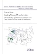 Meeting Places of Transformation: Urban Identity, Spatial Representations and Local Politics in Post-Soviet St. Petersburg (Soviet and Post-Soviet Politics and Society 88)
