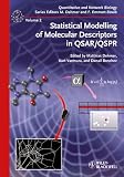 Statistical modelling of molecular descriptors in QSAR/QSPR
