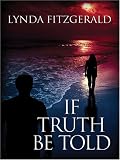 If Truth Be Told (Five Star Expressions)