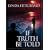 If Truth Be Told (Five Star Expressions)