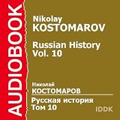 Russian History, Vol. 10 | [Nikolay Kostomarov]