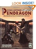 King Arthur Pendragon: Epic Role Playing in Legendary Britain