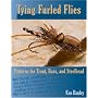 Tying Furled Flies: Patterns for Trout, Bass, and Steelhead
