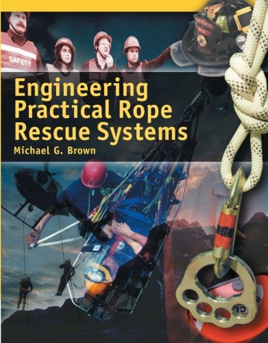 engineering practical rope rescue systems