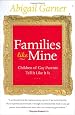 Families Like Mine: Children of Gay Parents Tell It Like It Is