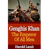 Genghis Khan: Emperor of All Men