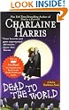 Dead to the World: A Sookie Stackhouse Novel
