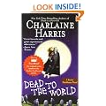 Dead to the World: A Sookie Stackhouse Novel