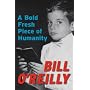 A Bold Fresh Piece of Humanity: A Memoir