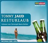 Resturlaub, 4 CDs (ADAC Motorwelt Hörbuch-Edition)