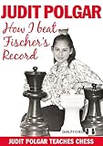 How I beat Fischer's record