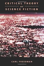 Critical Theory and Science Fiction