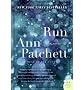 Run (P.S. (Paperback)) [ RUN (P.S. (PAPERBACK)) ] By Patchett, Ann ( Author )Aug-01-2008 Paperback
