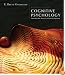 Cognitive Psychology: Connecting Mind, Research and Everyday Experience (with Coglab 2.0 Online Booklet)