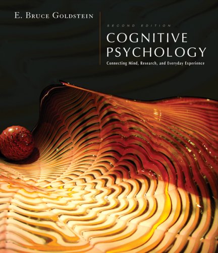 Cognitive Psychology Connecting Mind  Research and Everyday Experience