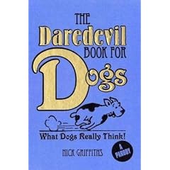 The Daredevil Book for Dogs