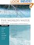 The World's Water 2006-2007: The Biennial Report on Freshwater Resources (World's Water (Quality))