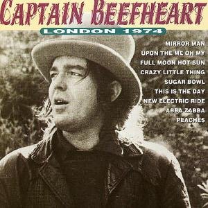 Captain Beefheart - London 1974 - Zortam Music