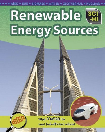 Renewable Energy Sources (Sci-Hi: Earth and Space Science)