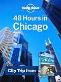 48 Hours in Chicago (Regional Travel Guide)