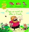 L'ogre qui aurait du aller a l'ecole - D�s 4 ans