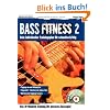 Bass Fitness 2: Dein individueller Trainingsplan f�r schnellen Erfolg