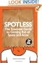 Spotless: The Essential Guide to Getting Rid of Spots and Acne
