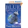 Blue Latitudes: Boldly Going Where Captain Cook Has Gone Before