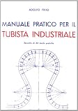 Manuale pratico per il tubista industriale friio